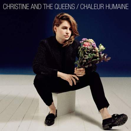 Download Christine and the Queens Chaleur Humaine